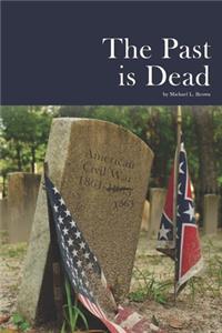Past is Dead