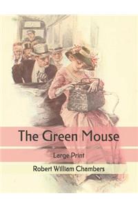 The Green Mouse