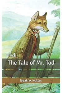 The Tale of Mr. Tod