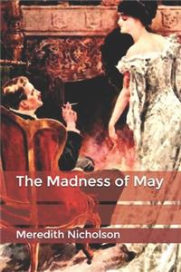 The Madness of May