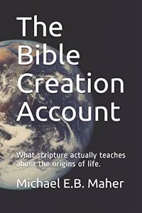 The Bible Creation Account