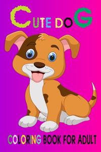 Cute Dog Coloring Book For Adult