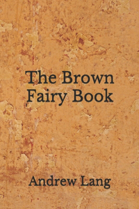 The Brown Fairy Book