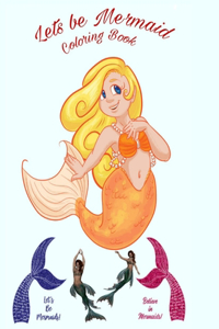 Lets be Mermaid