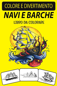 Navi E Barche Libro Da Colorare