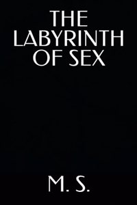 Labyrinth of Sex