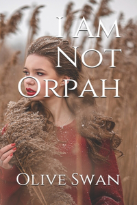 I Am Not Orpah