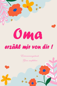 Oma, erzähl mir von dir