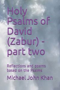 Holy Psalms of David (Zabur) - part two