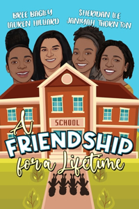 Friendship For A Lifetime