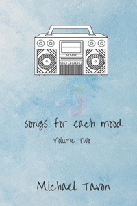 Songs For Each Mood vol. II