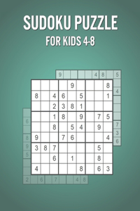 Sudoku Puzzle For Kids 4-8: Fun Games Book for Children with 400 Puzzles and Answers - Perfect Vacation / Birthday Present