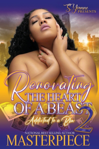 Renovating The Heart Of A Beast 2