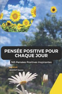 Pensée Positive Pour Chaque jour