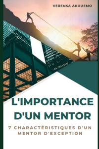 les 7 caractéristiques d'un mentor d'exception