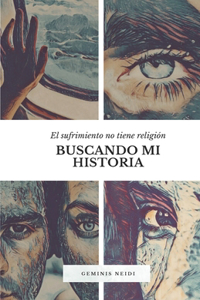 Buscando Mi Historia
