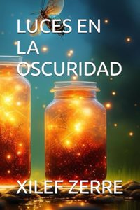 Luces En La Oscuridad