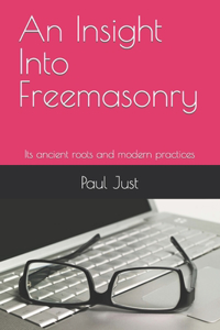 Insight Into Freemasonry