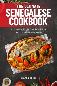 Ultimate Senegalese Cookbook