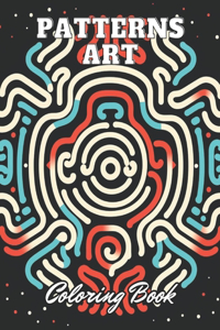 Patterns Art Coloring Book For Adult