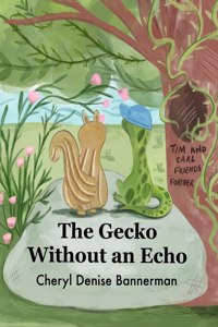 Gecko Without an Echo