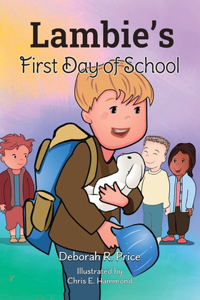 Lambie's First Day of School