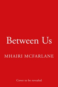 Between Us