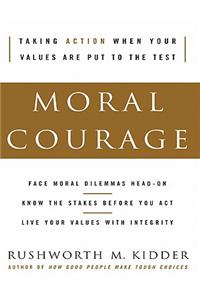 Moral Courage