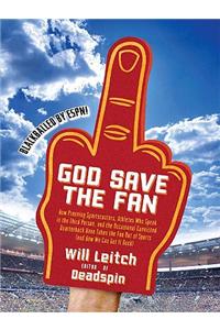 God Save the Fan
