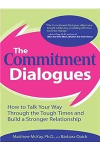 The Commitment Dialogues