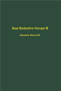 Real Reductive Groups II