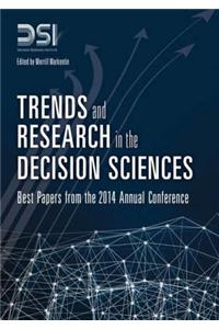 Trends and Research in the Decision Sciences
