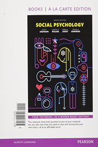Social Psychology, Books a la Carte Plus New Mylab Psychology -- Access Card Package