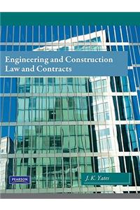 Engineering and Construction Law & Contracts