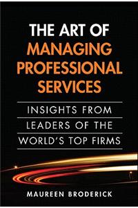 The Art of Managing Professional Services