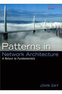 Patterns in Network Architecture
