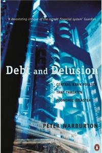 Debt and Delusion