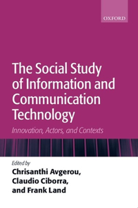 Social Study of Information and Communication Technology