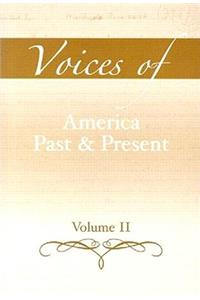 Voices of America Past and Present, Volume 2
