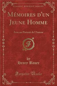 Mémoires d'Un Jeune Homme
