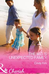 M.D.'s Unexpected Family