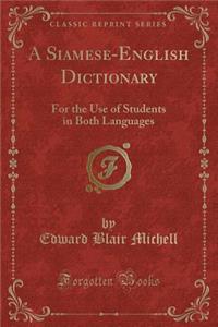 A Siamese-English Dictionary