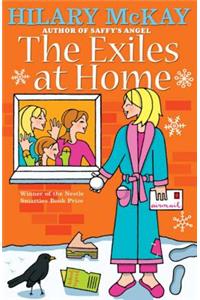 Exiles: The Exiles At Home