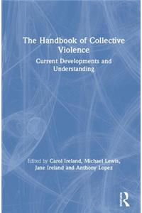 Handbook of Collective Violence