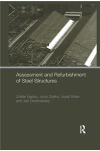 Assessment and Refurbishment of Steel Structures