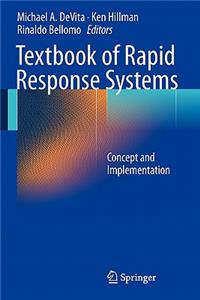 Textbook of Rapid Response Systems: Concept and Implementation