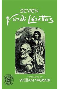 Seven Verdi Librettos