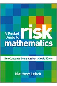 A Pocket Guide to Risk Mathematics