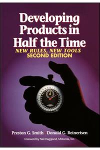 Developing Products in Half the Time