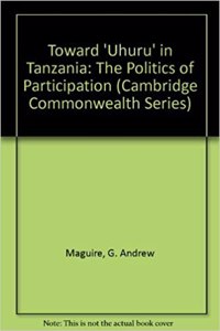 Toward 'Uhuru' in Tanzania